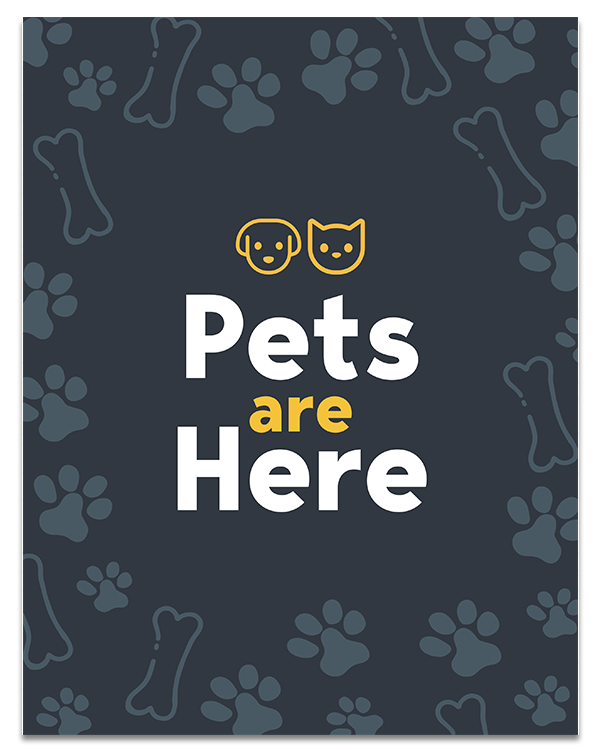 Pets Are Here Warning Sign