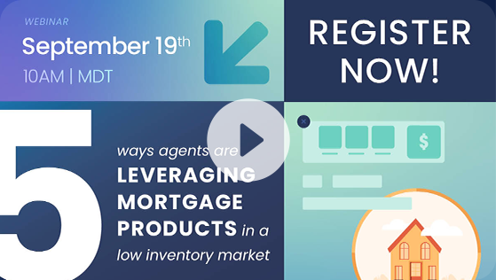 5 Ways Agents are Leveraging Mortga...